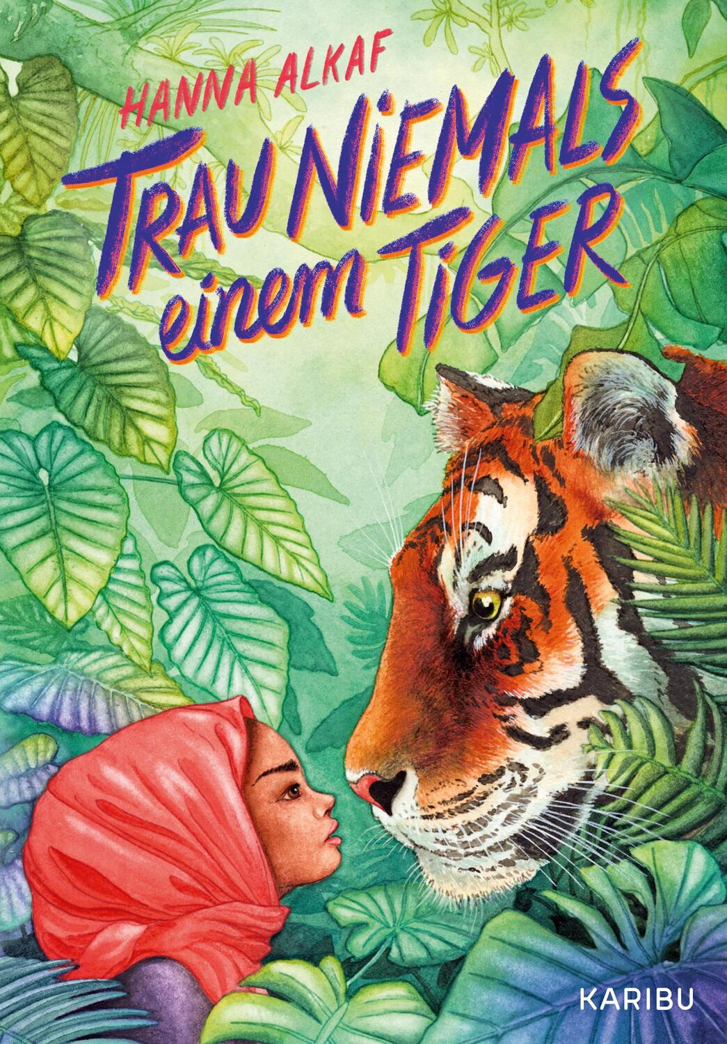 Cover: 9783961293360 | Trau niemals einem Tiger | Hanna Alkaf | Buch | 400 S. | Deutsch