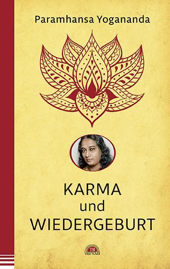 Cover: 9783866164635 | Karma und Wiedergeburt | Paramhansa Yogananda | Taschenbuch | 128 S.