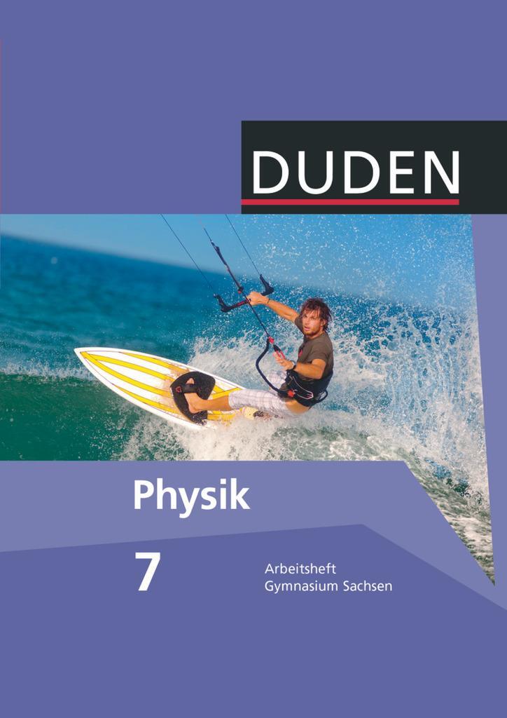 Cover: 9783835532533 | Duden Physik 7. Schuljahr Arbeitsheft. Gymnasium Sachsen | Meyer