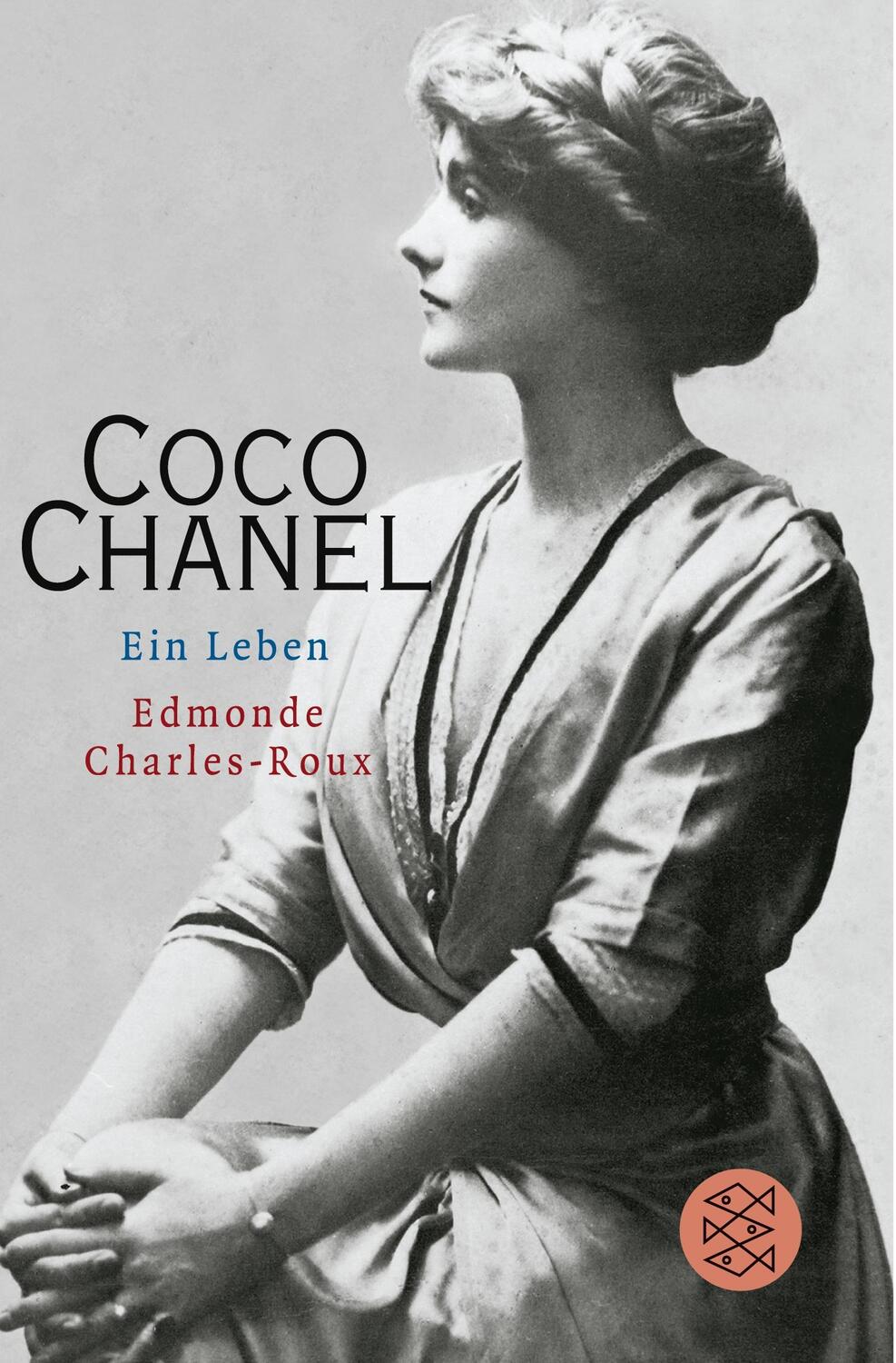 Cover: 9783596170609 | Coco Chanel | Ein Leben | Edmonde Charles-Roux | Taschenbuch | 460 S.