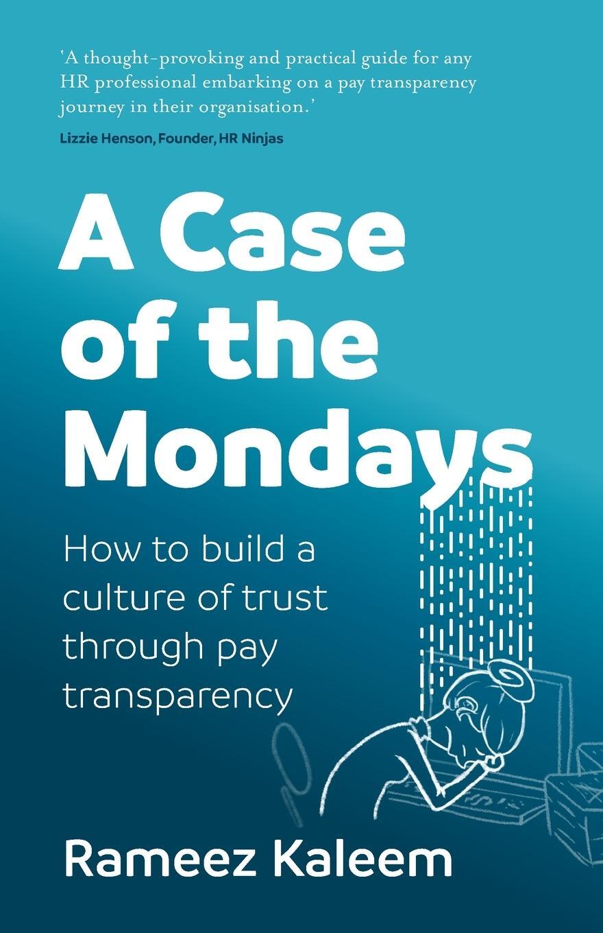 Cover: 9781781337080 | A Case of the Mondays | Rameez Kaleem | Taschenbuch | Paperback | 2022