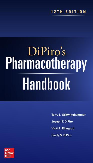 Cover: 9781264277919 | Dipiro's Pharmacotherapy Handbook, 12th Edition | Taschenbuch | 2023