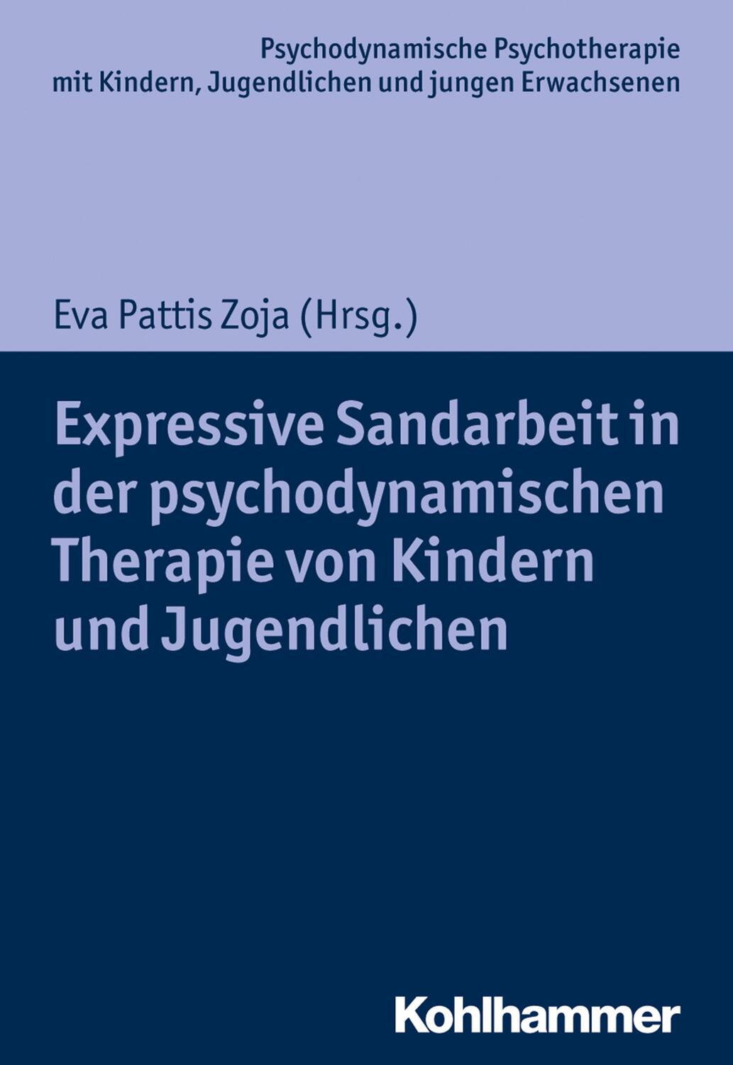 Cover: 9783170306356 | Expressive Sandarbeit in der psychodynamischen Therapie von Kindern...