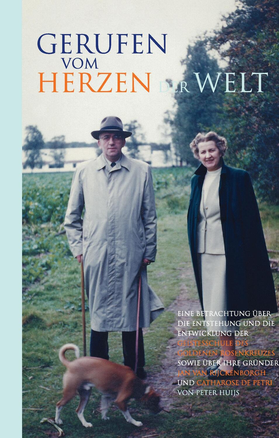 Cover: 9783938540916 | Gerufen vom Herzen der Welt | Peter Huijs | Taschenbuch | Paperback