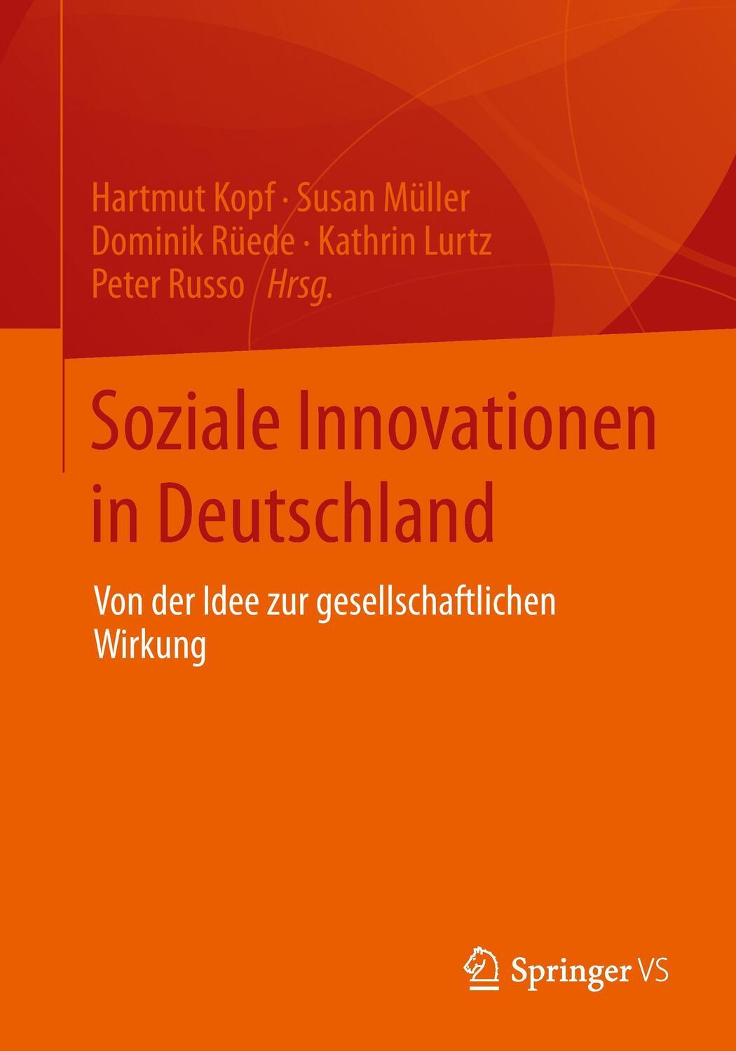 Cover: 9783658023478 | Soziale Innovationen in Deutschland | Hartmut Kopf (u. a.) | Buch