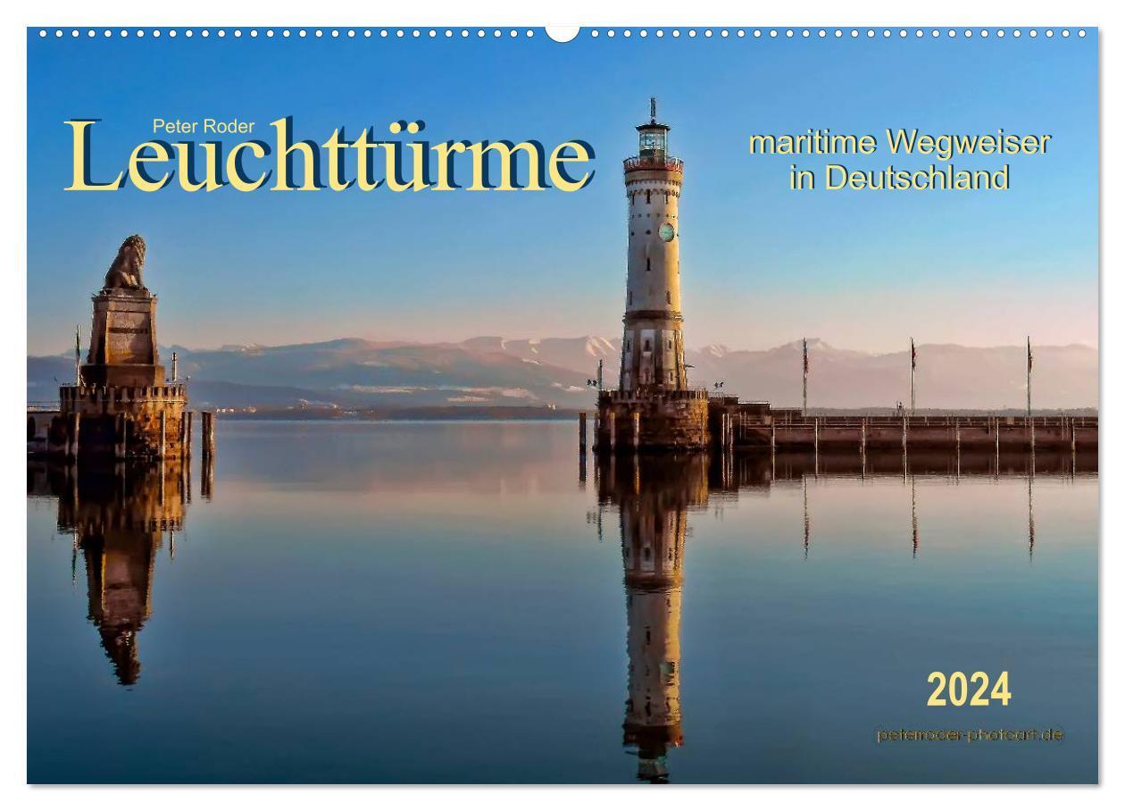 Cover: 9783383345500 | Leuchttürme - maritime Wegweiser in Deutschland (Wandkalender 2024...
