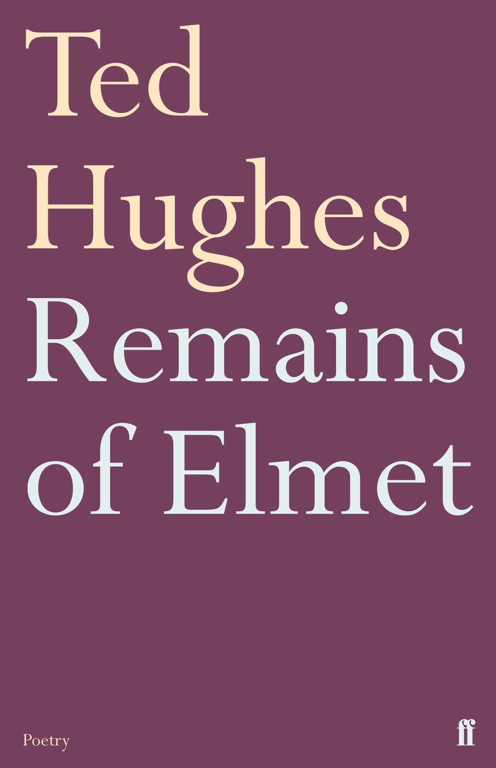 Cover: 9780571278763 | Remains of Elmet | Ted Hughes | Taschenbuch | Kartoniert / Broschiert