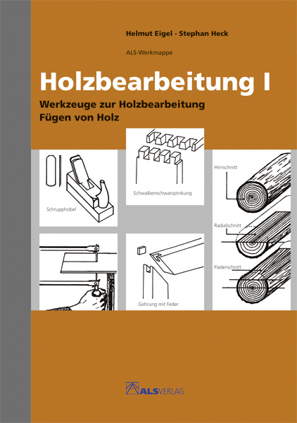 Cover: 9783921366967 | Holzbearbeitung. Tl.1 | Werkzeuge zur Holzbearbeitung Fügen und Holz