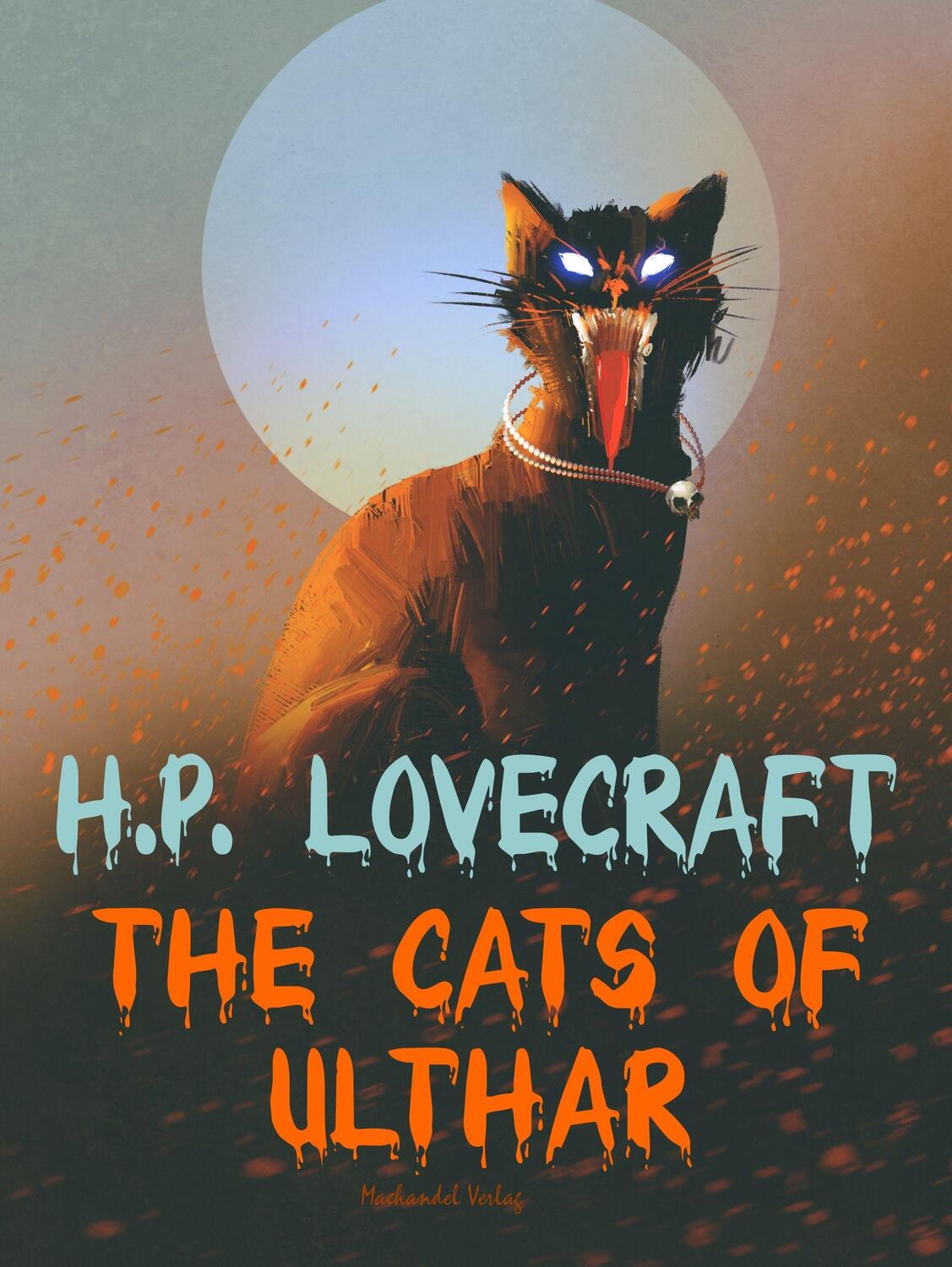 Cover: 9783959592444 | The Cats of Ulthar | H. P. Lovecraft | Taschenbuch | Englisch | 2020
