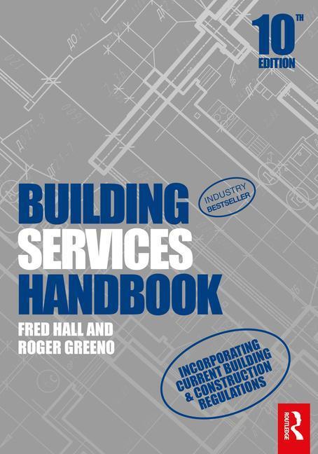 Cover: 9781032548371 | Building Services Handbook | Fred Hall (u. a.) | Taschenbuch | 2023
