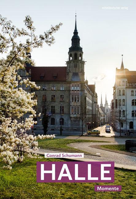 Cover: 9783963112218 | Halle | Momente | Katrin Rux | Buch | Deutsch | 2019