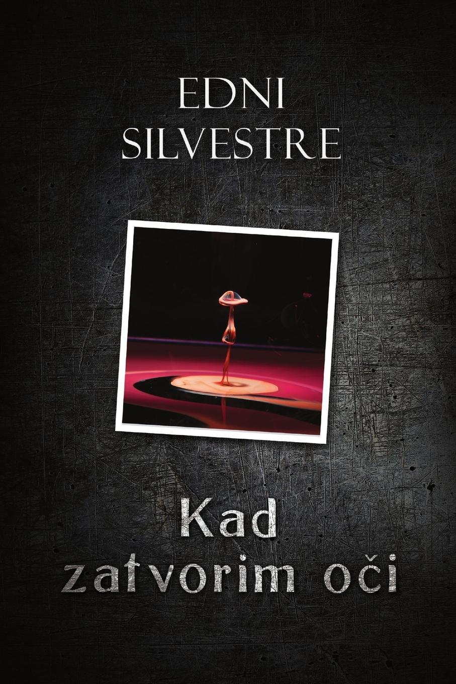 Cover: 9780359863969 | Kad zatvorim o¿i | Edni Silvestre | Taschenbuch | Paperback | ? | 2019