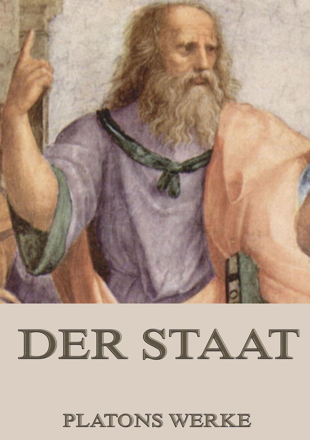 Cover: 9783849683849 | Der Staat (Politeia) | Platon | Taschenbuch | Jazzybee Verlag