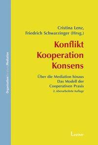 Cover: 9783934391543 | Konflikt, Kooperation, Konsens | Cristina/Schwarzinger, Friedrich Lenz