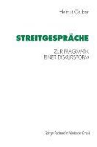 Cover: 9783531127293 | Streitgespräche | Zur Pragmatik einer Diskursform | Helmut Gruber