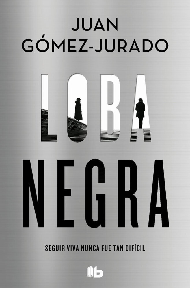 Cover: 9788413144801 | Loba negra | Juan Gomez-Jurado | Taschenbuch | Spanisch | 2022