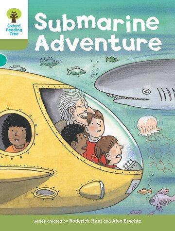 Cover: 9780198483113 | Oxford Reading Tree: Level 7: Stories: Submarine Adventure | Hunt