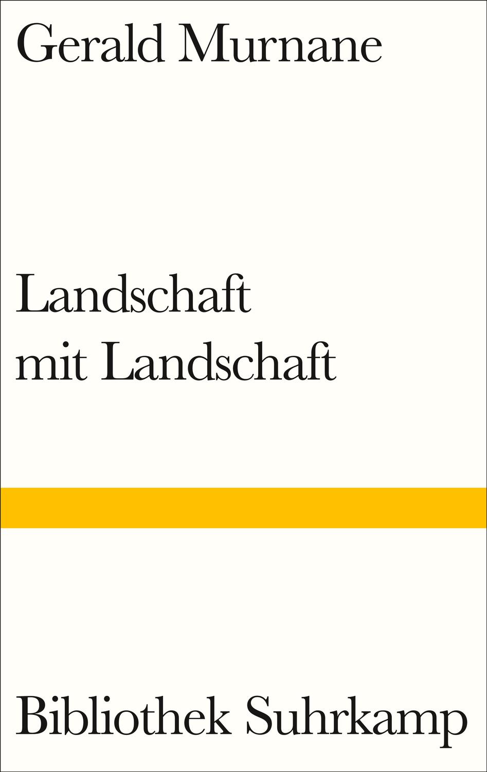 Cover: 9783518225141 | Landschaft mit Landschaft | Gerald Murnane | Buch | Deutsch | 2020