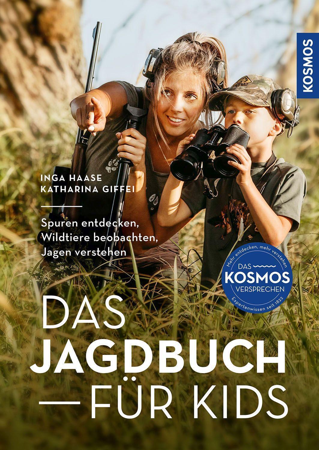 Cover: 9783440175705 | Das Jagdbuch für Kids | Inga Haase (u. a.) | Taschenbuch | 120 S.