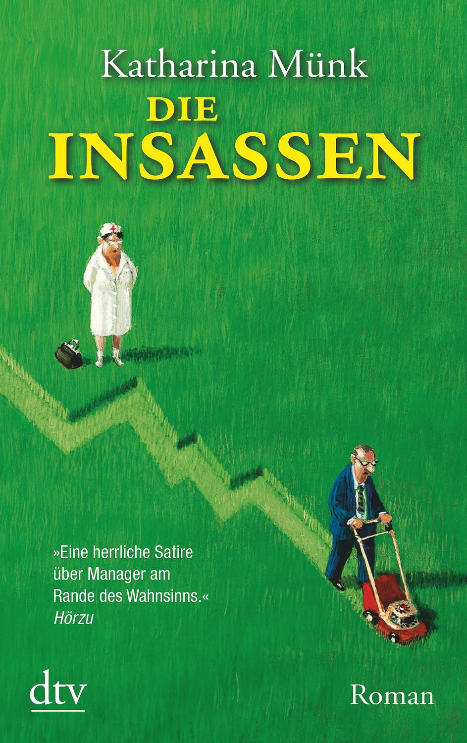 Cover: 9783423212991 | Die Insassen | Katharina Münk | Taschenbuch | Deutsch | 2011