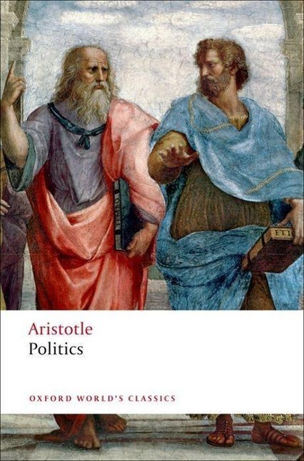 Cover: 9780199538737 | The Politics | Aristotle | Taschenbuch | Oxford World's Classics