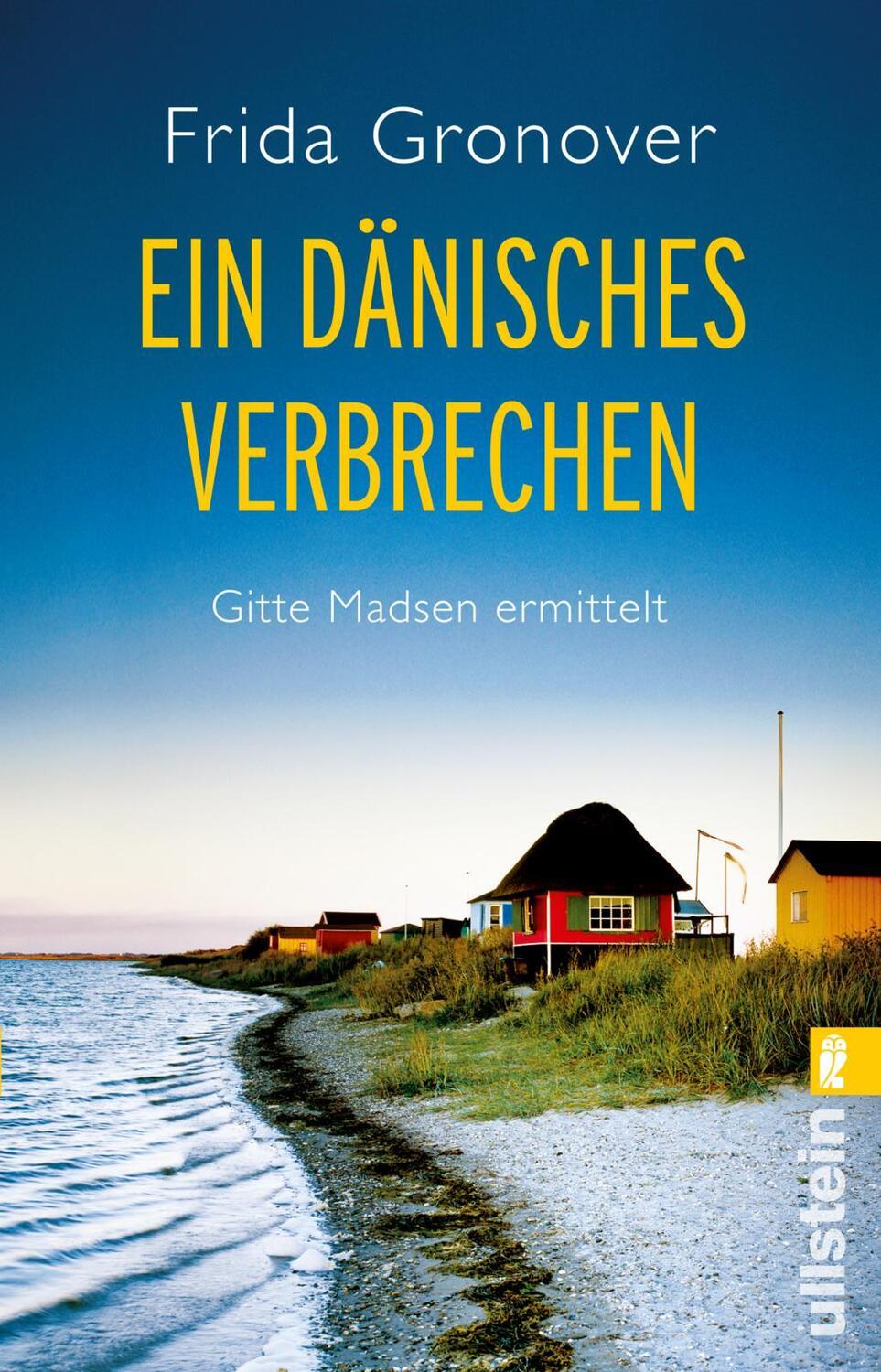 Cover: 9783548289670 | Ein dänisches Verbrechen | Gitte Madsen ermittelt | Frida Gronover