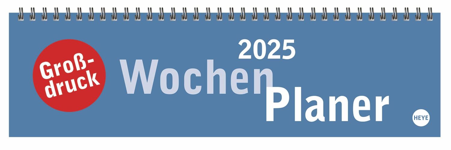 Cover: 9783756406487 | Großdruck Wochenquerplaner 2025 | Heye | Kalender | Bürokalender Heye