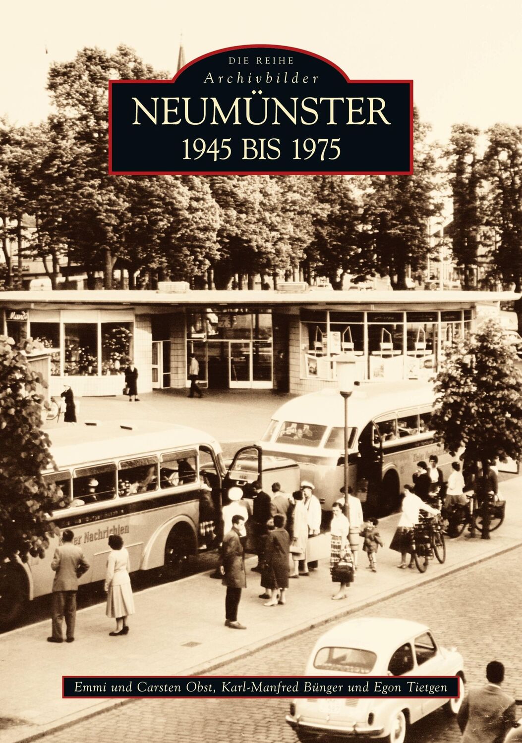 Cover: 9783866806702 | Neumünster | 1945 bis 1975 | Carsten Obst | Taschenbuch | Paperback