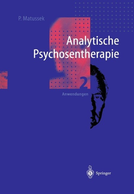 Cover: 9783642638541 | Analytische Psychosentherapie | 2 Anwendungen | Paul Matussek | Buch