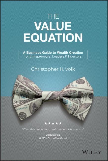 Cover: 9781119875642 | The Value Equation | Christopher H. Volk | Buch | 272 S. | Englisch