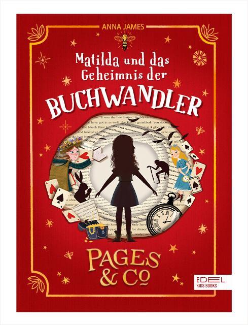 Cover: 9783961291182 | Pages &amp; Co. | Matilda und das Geheimnis der Buchwandler | Anna James