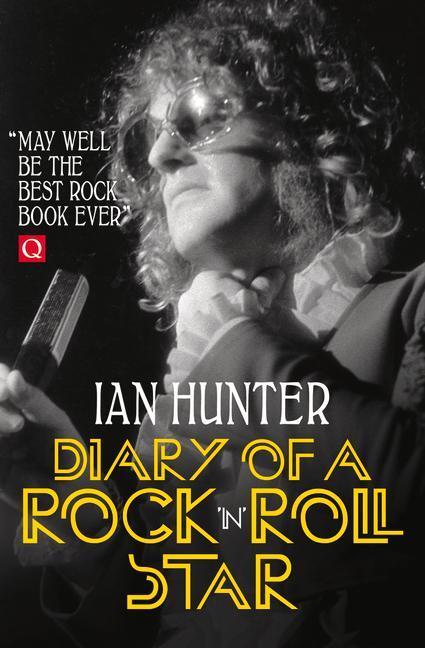 Cover: 9781785588525 | Diary of a Rock 'n' Roll Star | Ian Hunter | Taschenbuch | Englisch