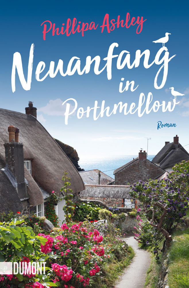 Cover: 9783832165734 | Neuanfang in Porthmellow | Roman | Phillipa Ashley | Taschenbuch