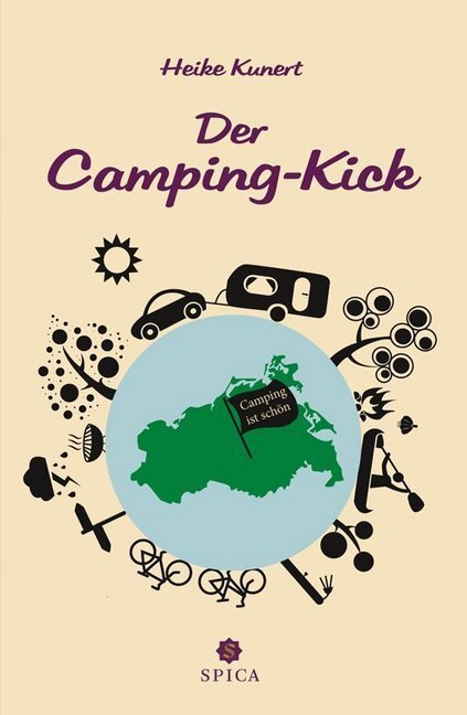 Cover: 9783943168464 | Der Camping-Kick | Heike Kunert | Taschenbuch | 188 S. | Deutsch