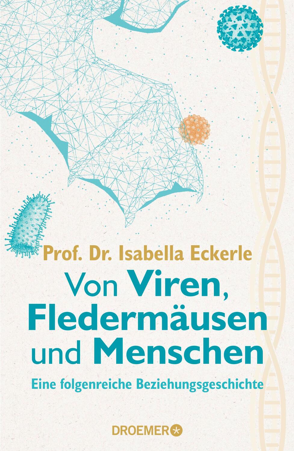 Cover: 9783426278987 | Von Viren, Fledermäusen und Menschen | Isabella Eckerle | Buch | 2023