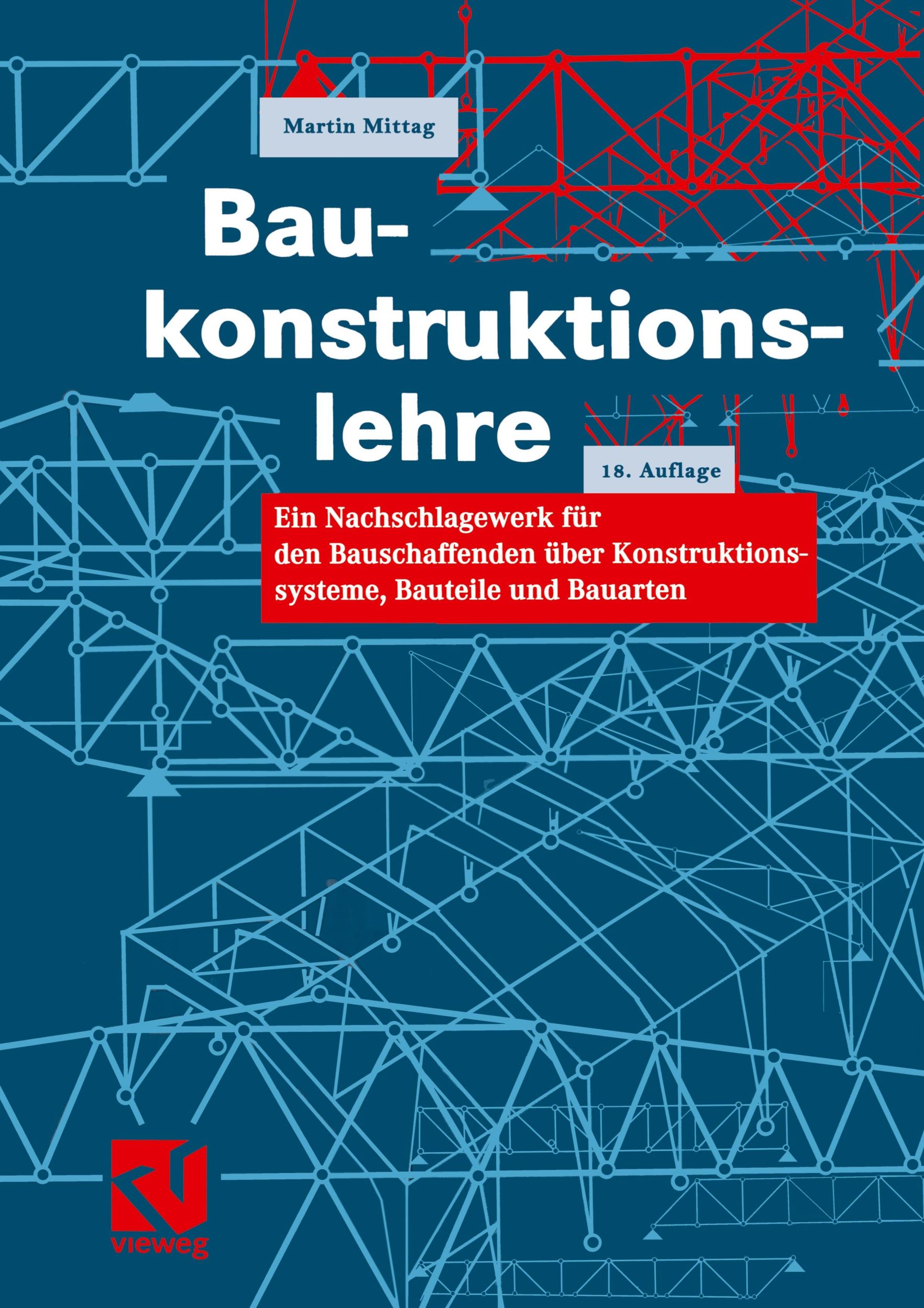 Cover: 9783322830203 | Baukonstruktionslehre | Martin Mittag | Taschenbuch | Paperback | xii