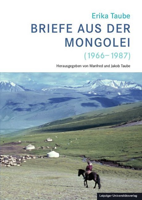 Cover: 9783960233572 | Erika Taube - Briefe aus der Mongolei (1966-1987) | Taube (u. a.)