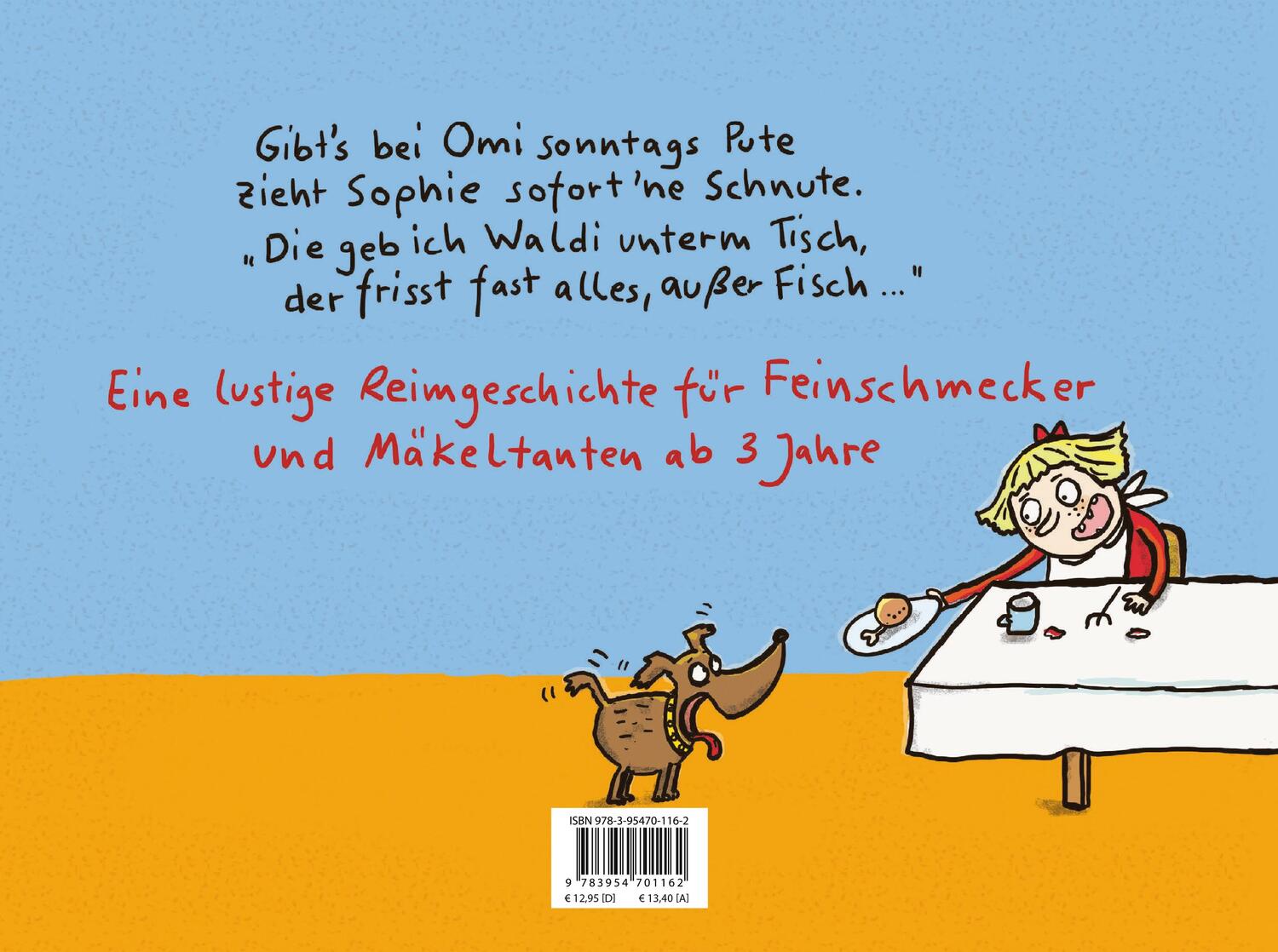 Rückseite: 9783954701162 | Mag ich! Gar nicht! | Ein Reim- und Magenbilderbuch | Werner Holzwarth