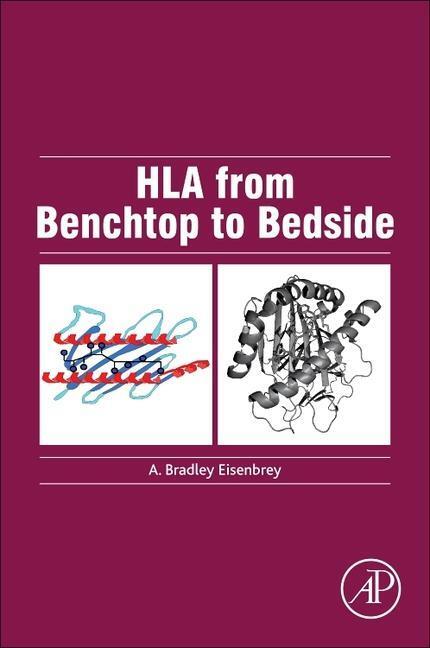 Cover: 9780128239766 | HLA from Benchtop to Bedside | A Bradley Eisenbrey | Taschenbuch