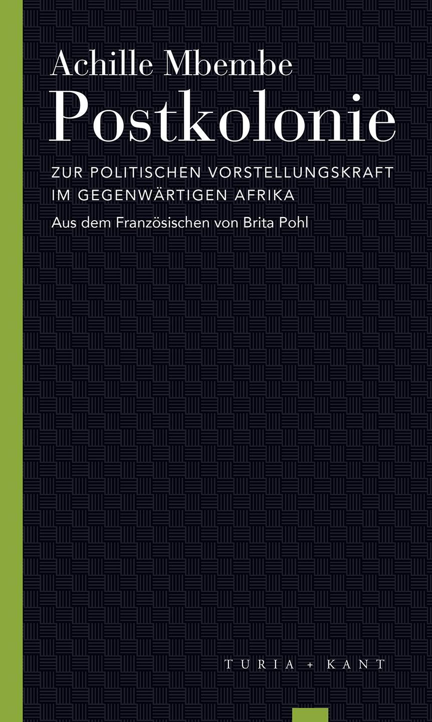 Cover: 9783851329773 | Postkolonie | Achille Mbembe | Taschenbuch | Deutsch | 2016
