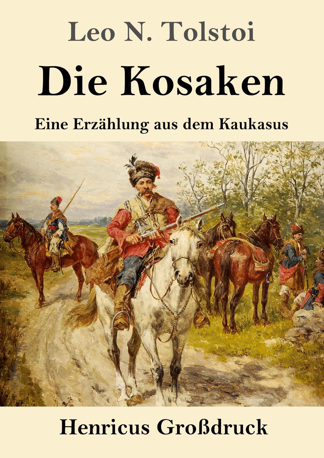 Cover: 9783847853510 | Die Kosaken (Großdruck) | Eine Erzählung aus dem Kaukasus | Tolstoi