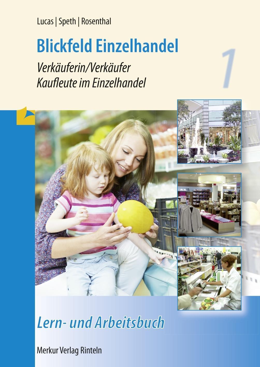 Cover: 9783812006316 | Blickfeld Einzelhandel Verkäuferin/Verkäufer Kaufleute im...