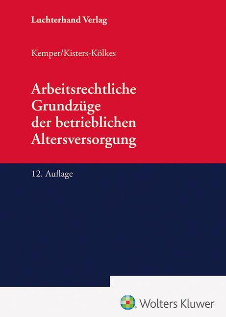 Cover: 9783472097785 | Arbeitsrechtliche Grundzüge der betrieblichen Altersversorgung | Buch