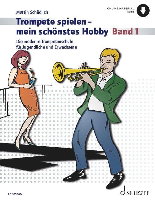 Cover: 9790001218771 | Trompete spielen - mein schönstes Hobby | Broschüre | Deutsch | 2023
