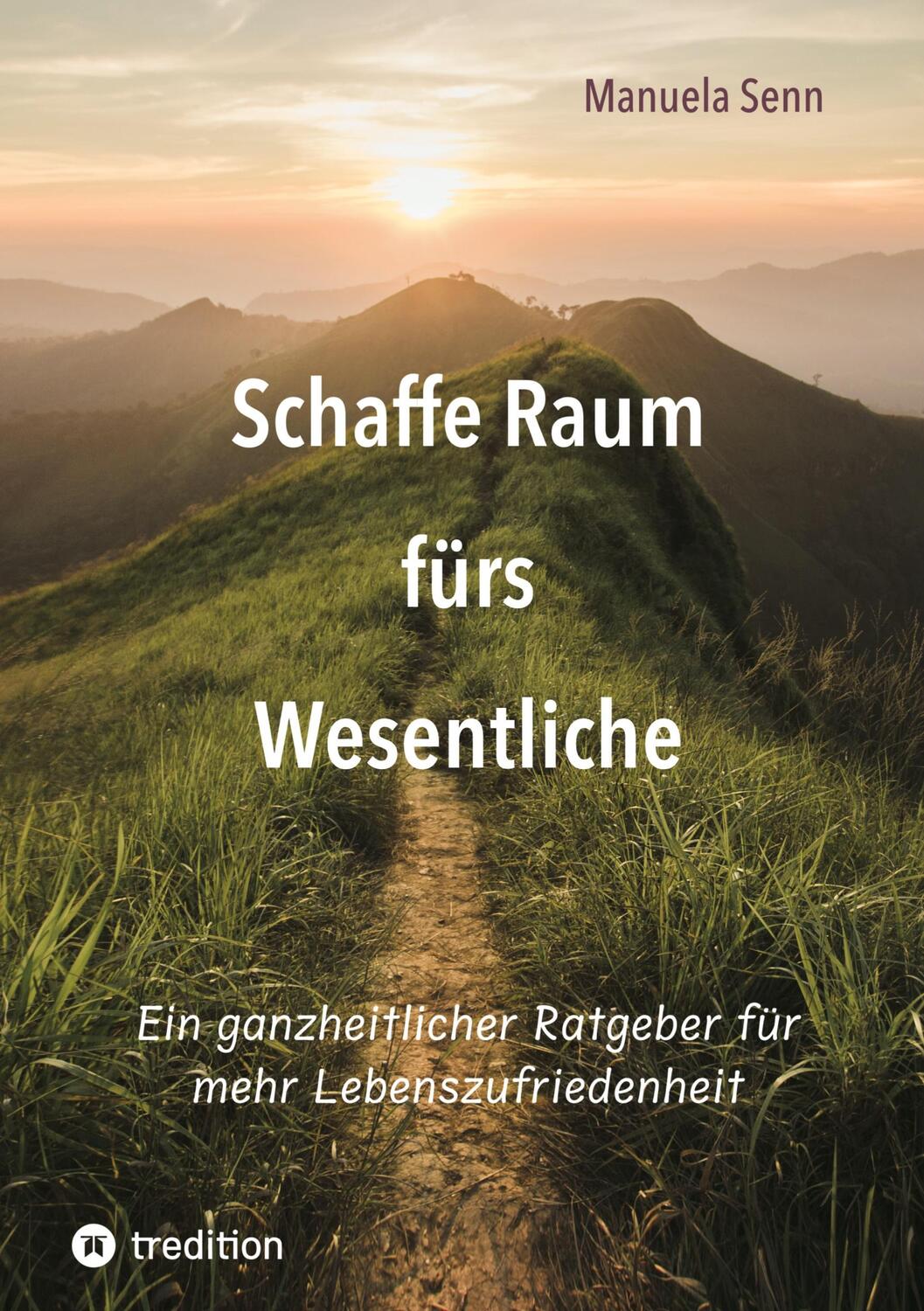 Cover: 9783347985766 | Schaffe Raum fürs Wesentliche - indem Du Dich von allem befreist,...