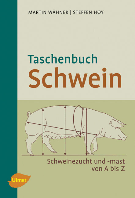 Cover: 9783800157211 | Taschenbuch Schwein | Schweinezucht und -mast von A-Z | Wähner (u. a.)