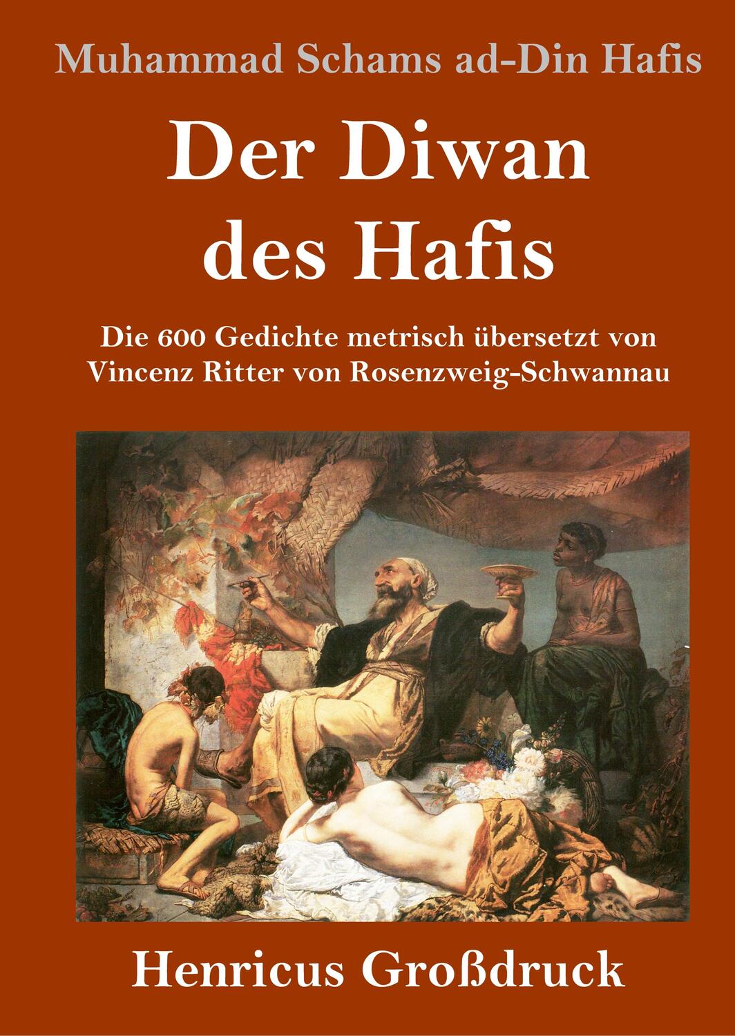 Cover: 9783847827498 | Der Diwan des Hafis (Großdruck) | Muhammad Schams Ad-Din Hafis | Buch