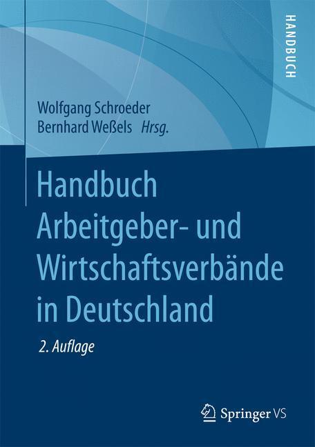 Cover: 9783658081751 | Handbuch Arbeitgeber- und Wirtschaftsverbände in Deutschland | Buch