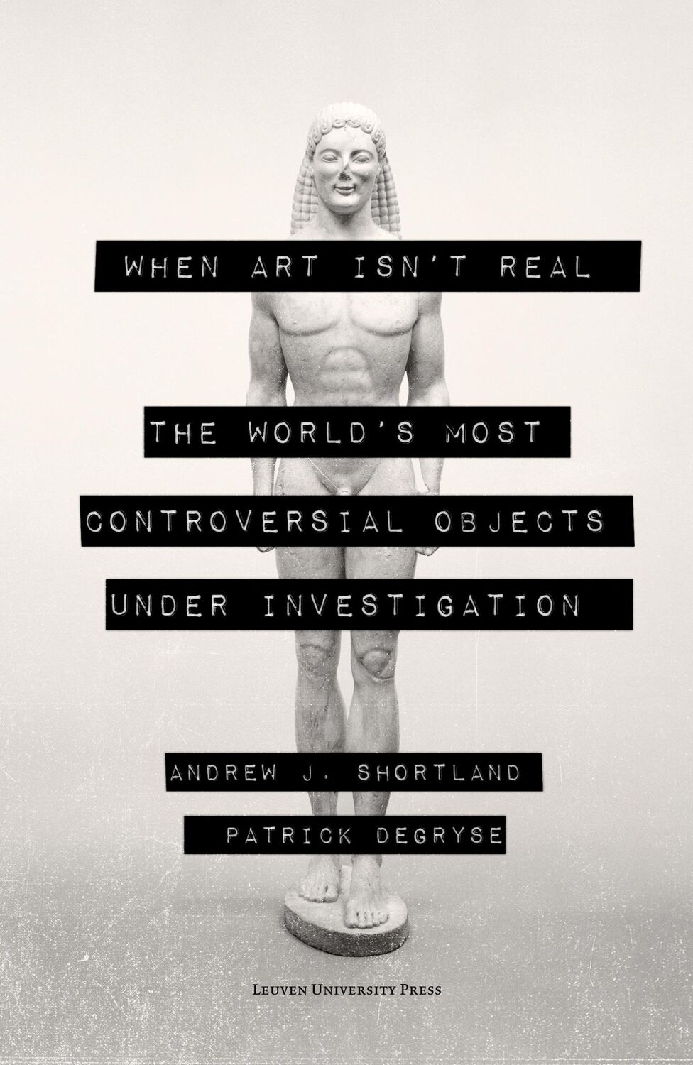 Cover: 9789462703124 | When Art Isn't Real | Andrew Shortland (u. a.) | Taschenbuch | 2022