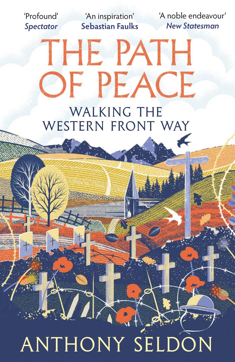 Cover: 9781838957421 | The Path of Peace | Walking the Western Front Way | Anthony Seldon